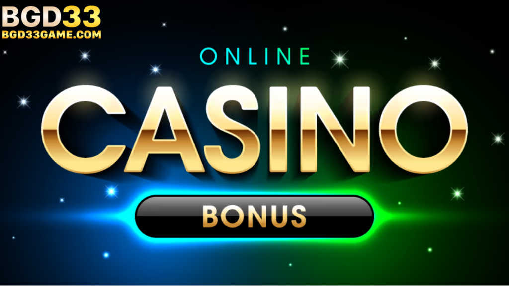 BDG33 casino bonus